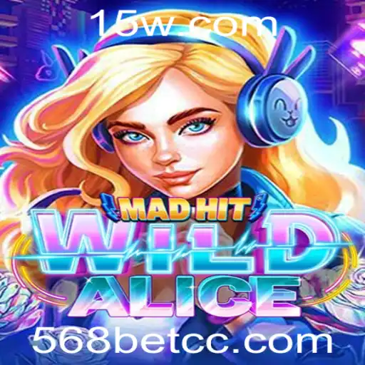 Descubra o Mundo Fascinante de MadHitWildAlice e as Emocionantes Apostas de 568 Bet